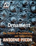 Cover: Ornament - The Politics of Architecture and Subjectivity - AD Primer - Wiley