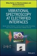 Cover: Vibrational Spectroscopy at Electrified Interfaces - Wiley