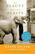 Cover: Beauty of the Beasts, The - HarperCollins