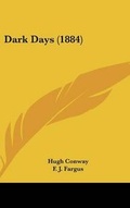 Cover: Dark Days (1884) - Kessinger Publishing