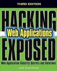 Abbildung von: Hacking Exposed Web Applications, Third Edition - Osborne/McGraw-Hill