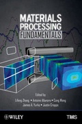 Cover: Materials Processing Fundamentals - Wiley-TMS
