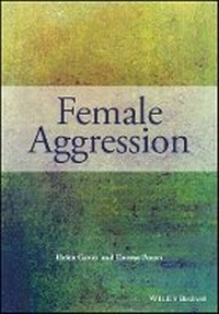 Enlarge image Cover: Female Aggression - Wiley