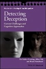 Cover: Detecting Deception - Current Challenges and Cognitive Approaches - Wiley