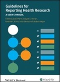 Cover: Guidelines for Reporting Health Research - A Users Manual - Wiley