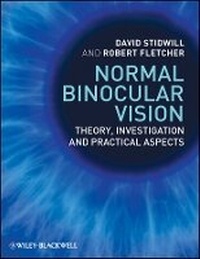 Enlarge image Cover: Normal Binocular Vision - Theory, Investigation and Practical Aspects - Wiley