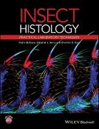 Bild vergrößern Bild: Insect Histology - Practical Laboratory Techniques - Wiley
