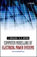Cover: Computer Modelling of Electrical Power Systems 2e - Wiley