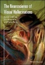 Cover: The Neuroscience of Visual Hallucinations - Wiley