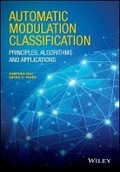 Cover: Automatic Modulation Classification - Principles, Algorithms and Applications - Wiley