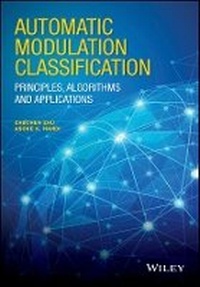 Enlarge image Cover: Automatic Modulation Classification - Principles, Algorithms and Applications - Wiley