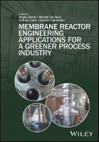 Enlarge image Cover: Membrane Reactor Engineering. Applications for a greener process industry - Wiley