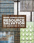 Cover: Resource Salvation - The Architecture of Reuse - Wiley