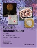 Cover: Fungal Biomolecules - Sources, Applications and Recent Developments - Wiley