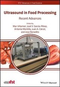 Cover: Ultrasound in Food Processing - Recent Advances - Wiley