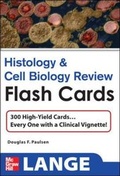 Cover: Histology and Cell Biology Review Flash Cards - McGraw-Hill Medical