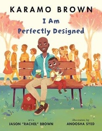 Enlarge image Cover: I Am Perfectly Designed - Macmillan Children's Books
