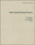 Cover: Solar System Plasma Physics, Geophysical Monograph 54 - Wiley