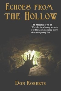 Enlarge image Cover: Echoes From the Hollow - S & H Publishing, Incorporated