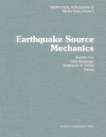 Cover: Earthquake Source Mechanics - Wiley