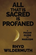 Cover: All That Is Sacred Is Profaned - Gods&radicals