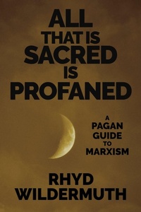 Enlarge image Cover: All That Is Sacred Is Profaned - Gods&radicals