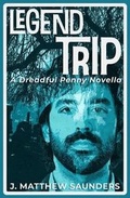 Cover: Legend Trip - Saint George's Press
