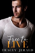 Cover: Free to Live - Tracey Jerald