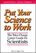 Cover: Put Your Science to Work - The Take-Charge Career Guide for Scientists - Wiley