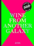 Cover: The Noble Rot Book: Wine from Another Galaxy - Quadrille Publishing Ltd