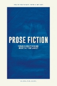 Enlarge image Cover: Prose Fiction - UEA Publishing Project