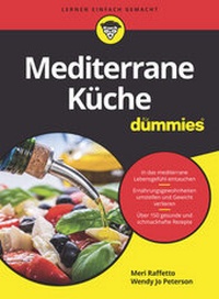 Abbildung von: Mediterrane Küche für Dummies - Wiley-VCH
