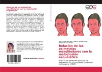 Abbildung von: Relación de las asimetrías mandibulares con la maloclusión esquelética - Editorial Académica Española