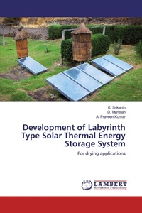 Enlarge image Cover: Development of Labyrinth Type Solar Thermal Energy Storage System - LAP Lambert Academic Publishing