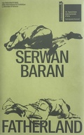 Cover: Serwan Baran: Fatherland - Mousse Publishing