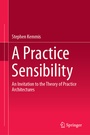 Cover: A Practice Sensibility - Springer