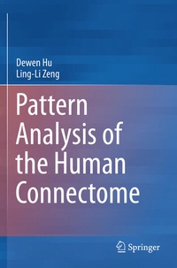 Enlarge image Cover: Pattern Analysis of the Human Connectome - Springer