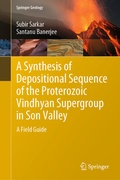 Cover: A Synthesis of Depositional Sequence of the Proterozoic Vindhyan Supergroup in Son Valley - Springer