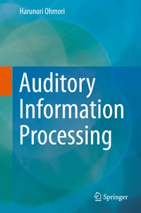 Abbildung von: Auditory Information Processing - Springer