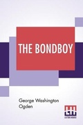 Cover: The Bondboy - Lector House