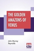 Cover: The Golden Amazons Of Venus - Lector House