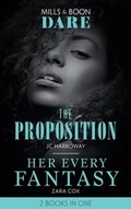 Cover: The Proposition / Her Every Fantasy - Mills & Boon