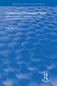 Enlarge image Cover: Community, A Sociological Study - Routledge