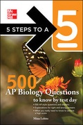Cover: 5 Steps to a 5 500 AP Biology Questions to Know by Test Day - McGraw-Hill Professional