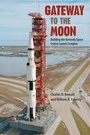 Cover: Gateway to the Moon - University Press of Florida