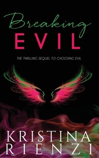 Enlarge image Cover: Breaking Evil - Indigo Hawk Group