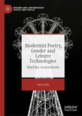 Cover: Modernist Poetry, Gender and Leisure Technologies - Palgrave MacMillan