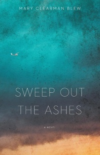 Enlarge image Cover: Sweep Out the Ashes - University of Nebraska Press