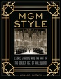 Cover: MGM Style - The Lyons Press