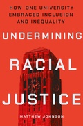 Cover: Undermining Racial Justice - Cornell University Press
